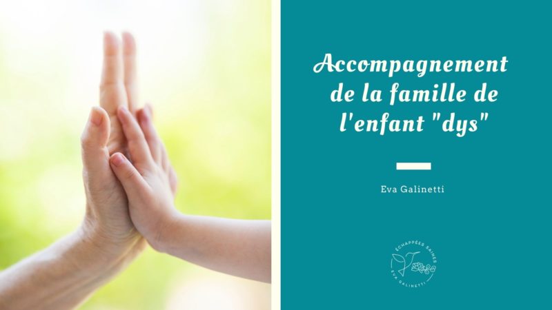 accompagnement enfant dys